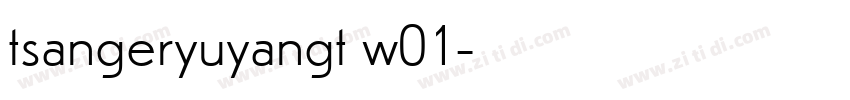 tsangeryuyangt w01字体转换